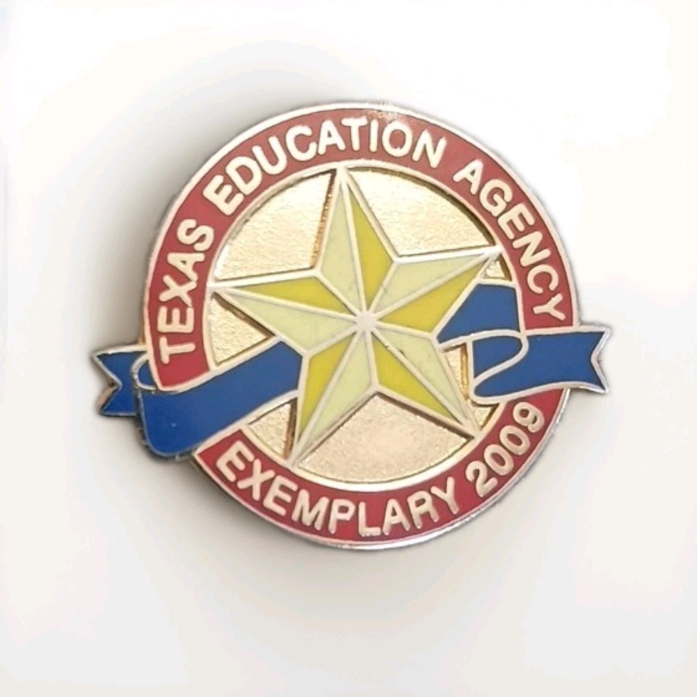 2009 Texas Education Agency Exemplary Award Lapel Hat Pin Pinback